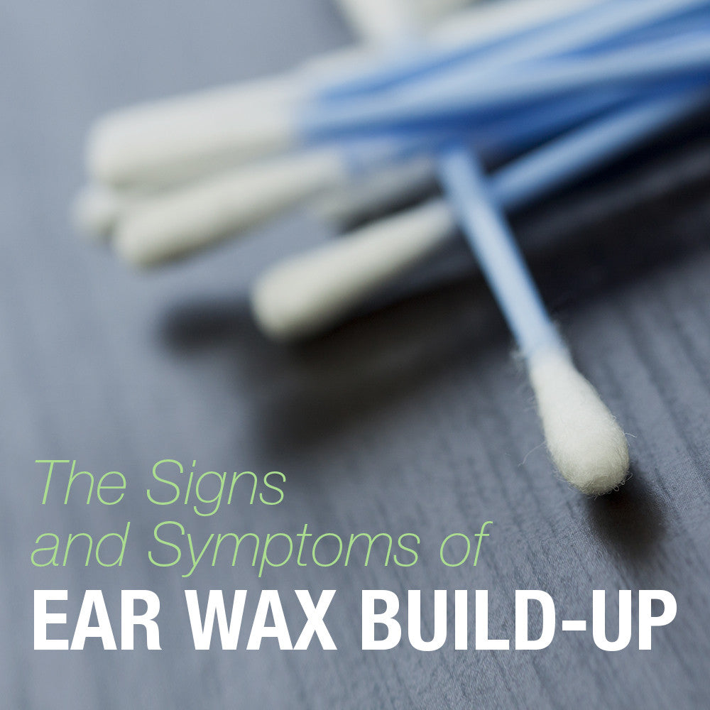 The Signs and Symptoms of Ear Wax Build-Up