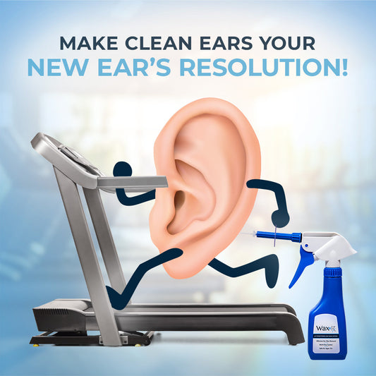 Make Clean Ears Your New Year’s Resolution